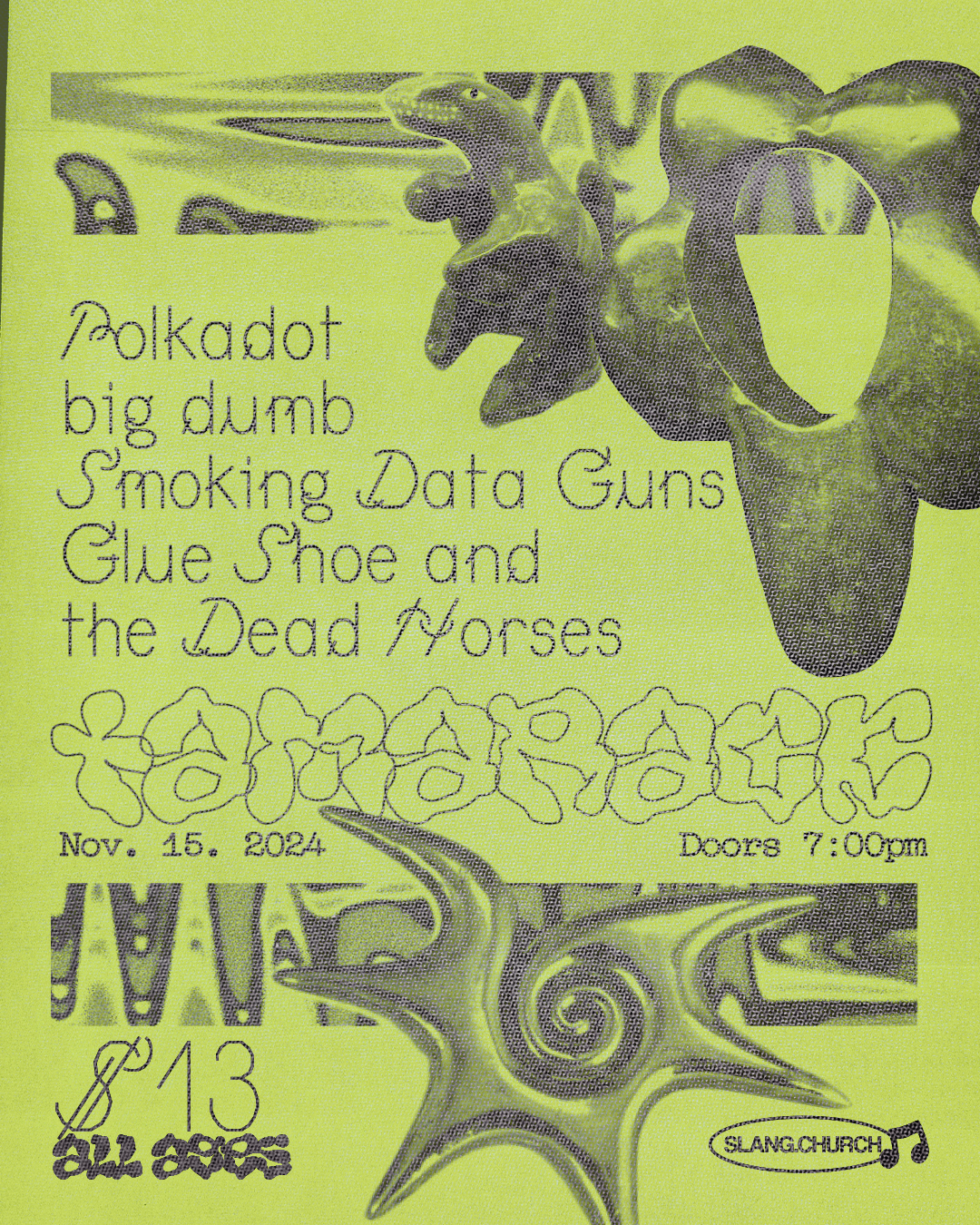 Polkadot, big dumb, Smoking Data Guns, Glue Shoe and the Dead Horses @ Tamarack